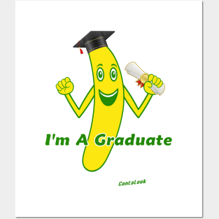 I'm A Graduate Posters and Art